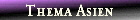 Thema Asien